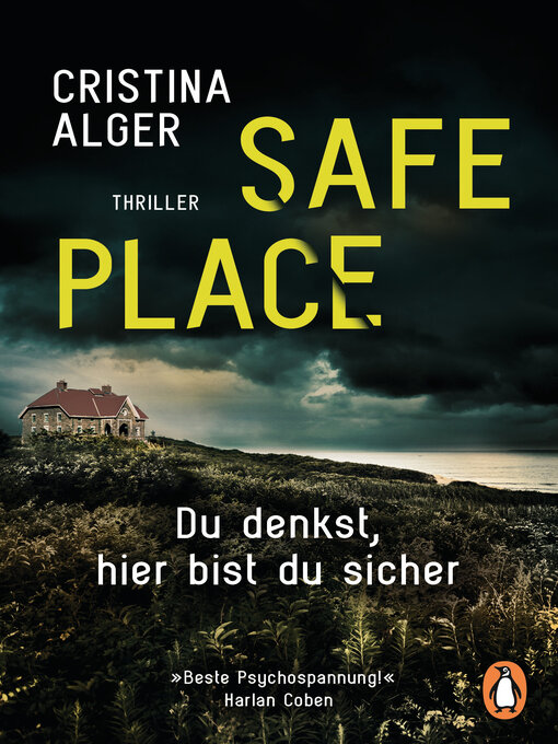 Titeldetails für Safe Place nach Cristina Alger - Verfügbar